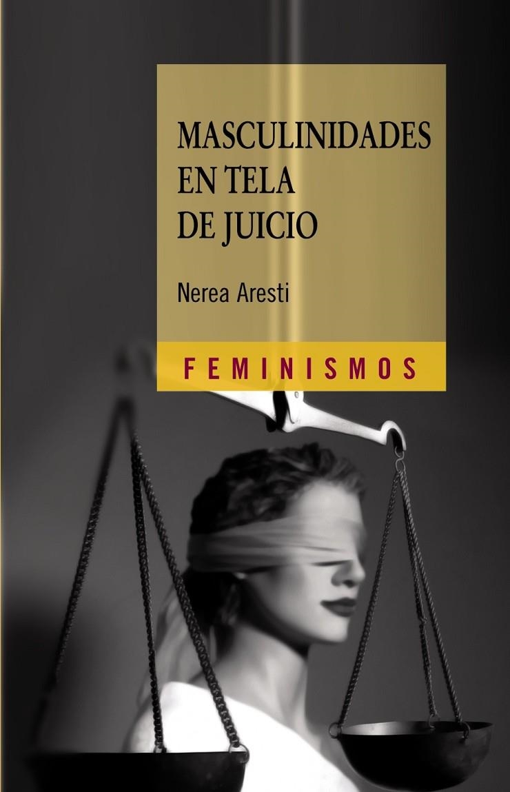 Masculinidades en tela de juicio | 9788437626406 | Aresti, Nerea | Llibres.cat | Llibreria online en català | La Impossible Llibreters Barcelona