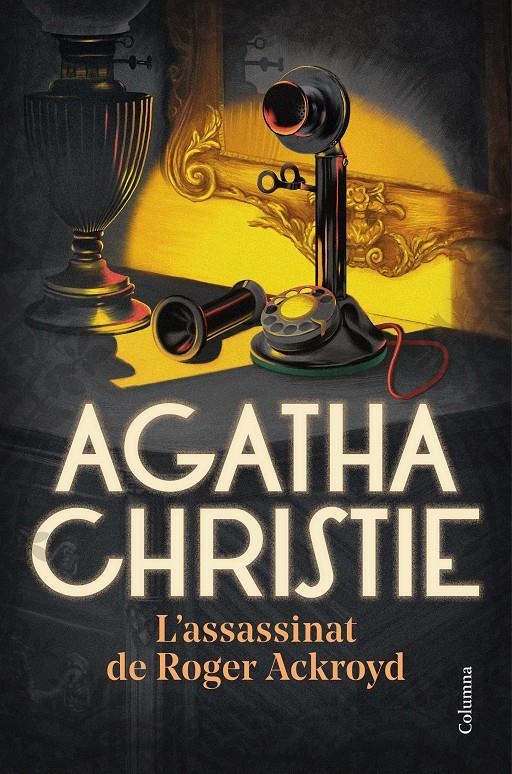 L'assassinat de Roger Ackroyd | 9788466430708 | Christie, Agatha | Llibres.cat | Llibreria online en català | La Impossible Llibreters Barcelona