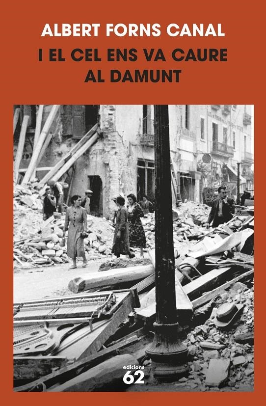 I el cel ens va caure al damunt | 9788429781236 | Forns Canal, Albert | Llibres.cat | Llibreria online en català | La Impossible Llibreters Barcelona