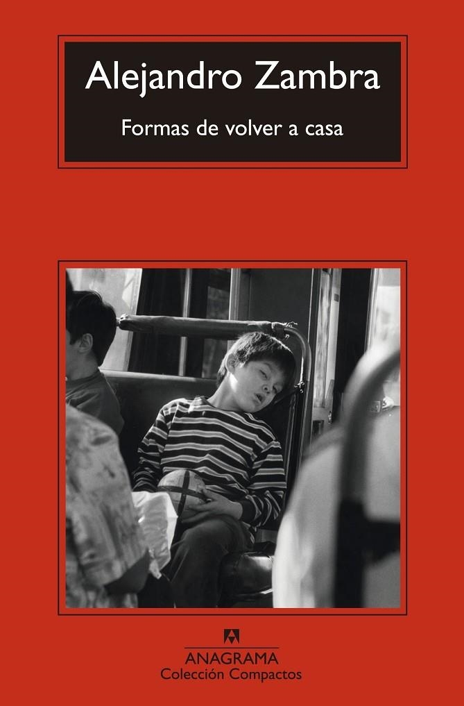 Formas de volver a casa | 9788433977434 | Zambra, Alejandro | Llibres.cat | Llibreria online en català | La Impossible Llibreters Barcelona