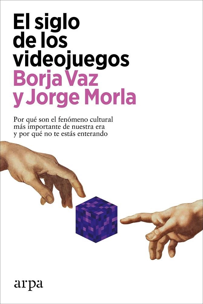 El siglo de los videojuegos | 9788418741883 | Vaz, Borja/Morla, Jorge | Llibres.cat | Llibreria online en català | La Impossible Llibreters Barcelona