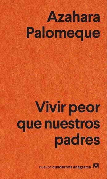 Vivir peor que nuestros padres | 9788433905147 | Palomeque, Azahara | Llibres.cat | Llibreria online en català | La Impossible Llibreters Barcelona