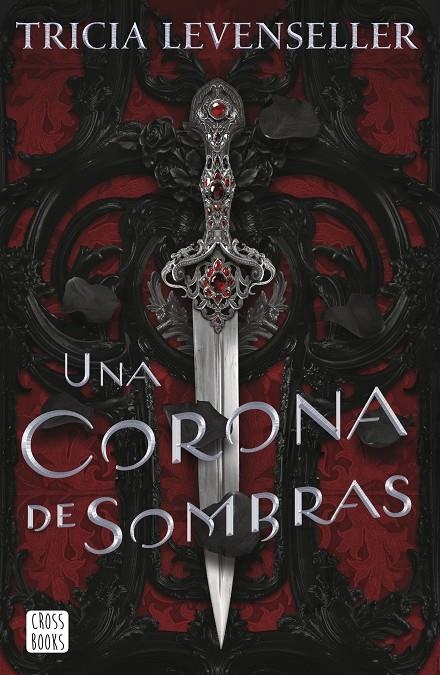 Una corona de sombras | 9788408249276 | Levenseller, Tricia | Llibres.cat | Llibreria online en català | La Impossible Llibreters Barcelona