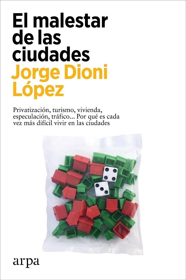 El malestar de las ciudades | 9788418741876 | López, Jorge Dioni | Llibres.cat | Llibreria online en català | La Impossible Llibreters Barcelona