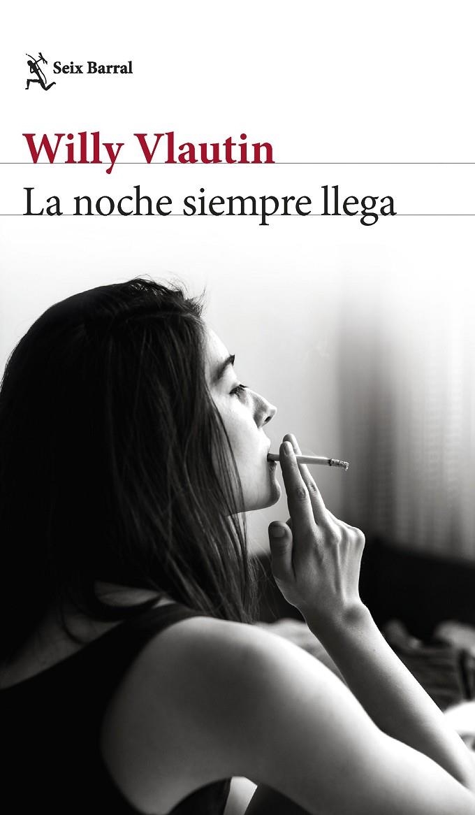 La noche siempre llega | 9788432242113 | Vlautin, Willy | Llibres.cat | Llibreria online en català | La Impossible Llibreters Barcelona