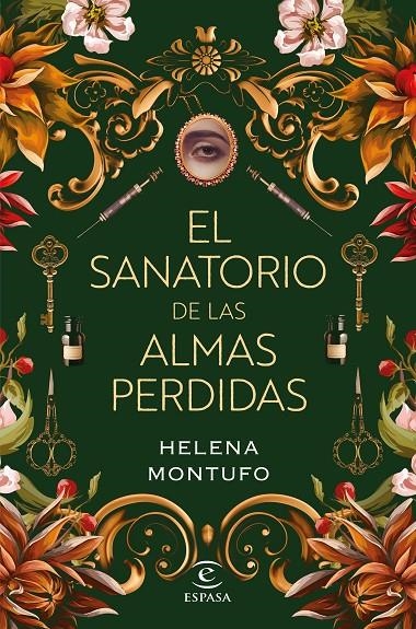 El sanatorio de las almas perdidas | 9788467069457 | Montufo, Helena | Llibres.cat | Llibreria online en català | La Impossible Llibreters Barcelona