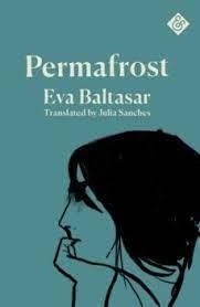 PERMAFROST | 9781911508755 | Baltasar, Eva | Llibres.cat | Llibreria online en català | La Impossible Llibreters Barcelona