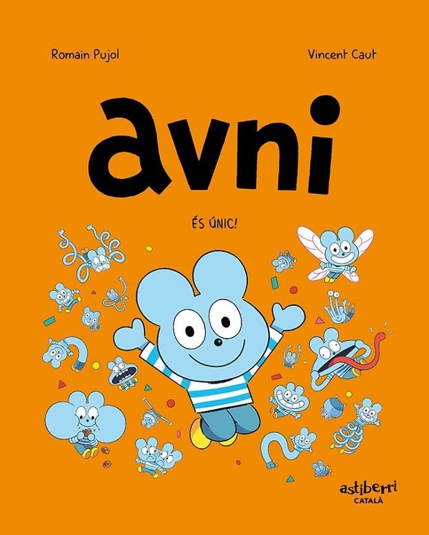 Avni 5. És únic! | 9788418909887 | Pujol, Romain/Caut, Vincent | Llibres.cat | Llibreria online en català | La Impossible Llibreters Barcelona