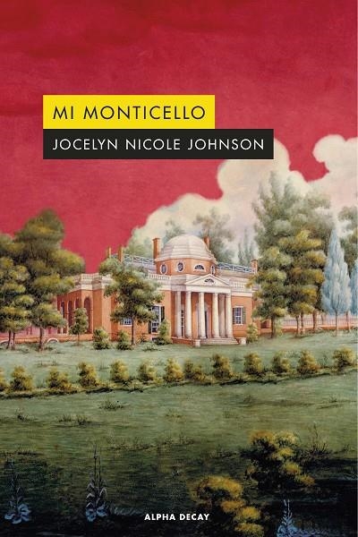 MI MONTICELLO | 9788412645712 | Johnson | Llibres.cat | Llibreria online en català | La Impossible Llibreters Barcelona