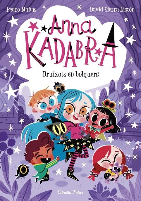 Anna Kadabra 12. Bruixots en bolquers | 9788413896014 | Mañas, Pedro / Sierra Listón, David | Llibres.cat | Llibreria online en català | La Impossible Llibreters Barcelona