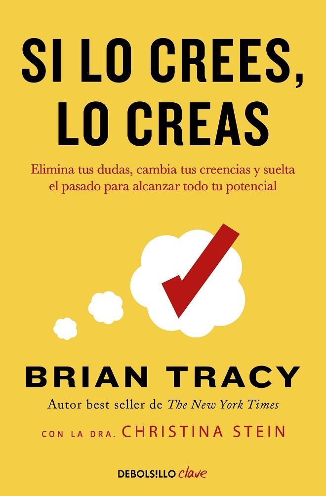 Si lo crees, lo creas | 9788466364003 | Tracy, Brian | Llibres.cat | Llibreria online en català | La Impossible Llibreters Barcelona