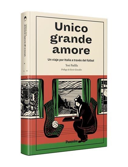 UNICO GRANDE AMORE | 9788412452587 | Padilla, Toni | Llibres.cat | Llibreria online en català | La Impossible Llibreters Barcelona