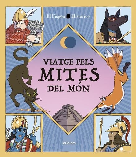 Viatge pels mites del món | 9788424674502 | El Fisgón Histórico | Llibres.cat | Llibreria online en català | La Impossible Llibreters Barcelona