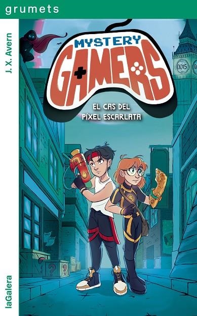 Mystery Gamers 1. El cas del píxel escarlata | 9788424674922 | Avern, J. X. | Llibres.cat | Llibreria online en català | La Impossible Llibreters Barcelona