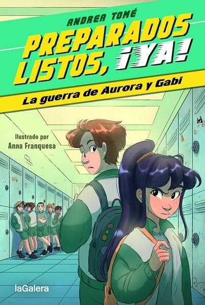 Preparados, listos, ¡ya! 2. La guerra de Aurora y Gabi | 9788424673994 | Tomé, Andrea | Llibres.cat | Llibreria online en català | La Impossible Llibreters Barcelona