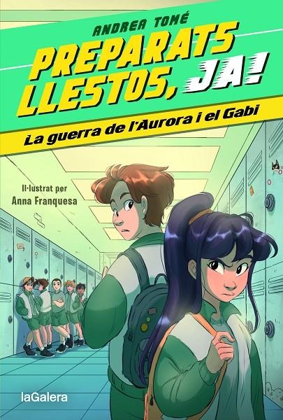 Preparats, llestos, ja! 2. La guerra de l’Aurora i el Gabi | 9788424673970 | Tomé, Andrea | Llibres.cat | Llibreria online en català | La Impossible Llibreters Barcelona