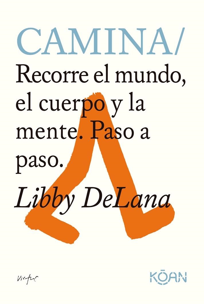 Camina | 9788418223747 | DeLana, Libby | Llibres.cat | Llibreria online en català | La Impossible Llibreters Barcelona