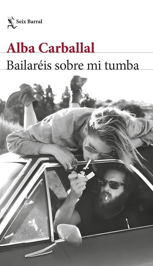 Bailaréis sobre mi tumba | 9788432242151 | Carballal, Alba | Llibres.cat | Llibreria online en català | La Impossible Llibreters Barcelona