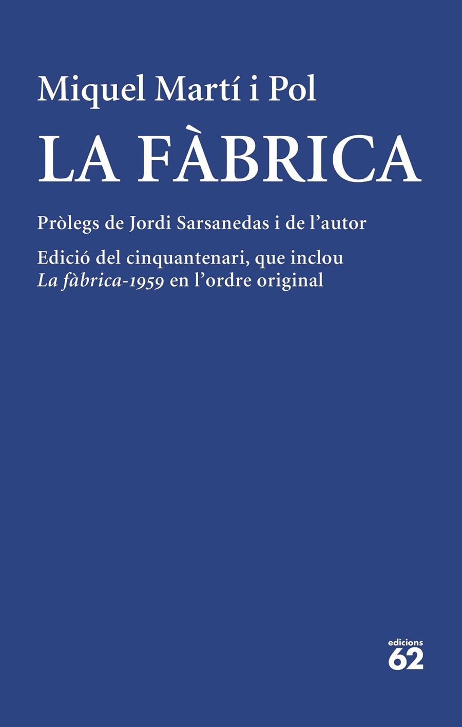 La fàbrica | 9788429780512 | Martí i Pol, Miquel | Llibres.cat | Llibreria online en català | La Impossible Llibreters Barcelona