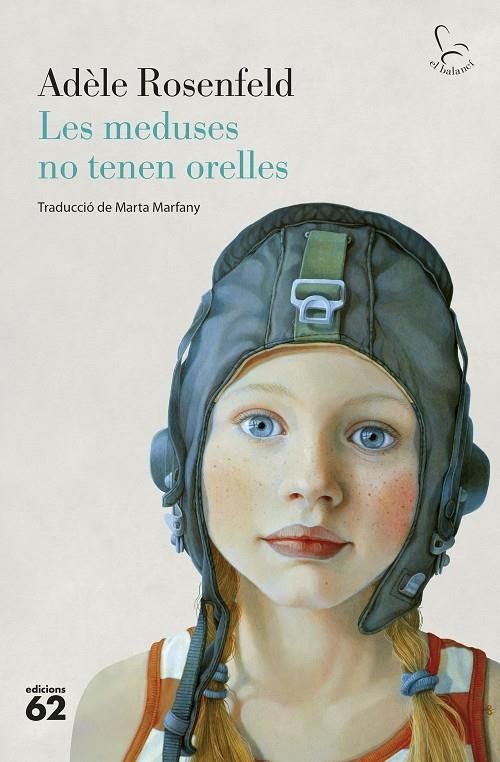 Les meduses no tenen orelles | 9788429781144 | Rosenfeld, Adèle | Llibres.cat | Llibreria online en català | La Impossible Llibreters Barcelona