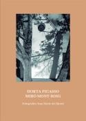 Horta Picasso  Miro´ Mont-Roig | 9788419233608 | del Moral, Jean Marie | Llibres.cat | Llibreria online en català | La Impossible Llibreters Barcelona