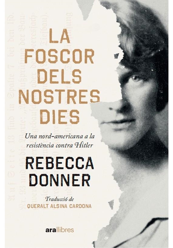 La foscor dels nostres dies | 9788411730112 | Donner, Rebecca | Llibres.cat | Llibreria online en català | La Impossible Llibreters Barcelona