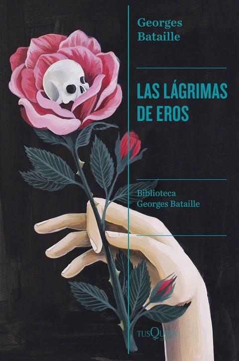 Las lágrimas de Eros | 9788411073059 | Bataille, Georges | Llibres.cat | Llibreria online en català | La Impossible Llibreters Barcelona