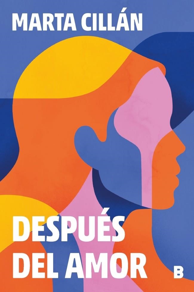 Después del amor | 9788466675598 | Cillán, Marta | Llibres.cat | Llibreria online en català | La Impossible Llibreters Barcelona