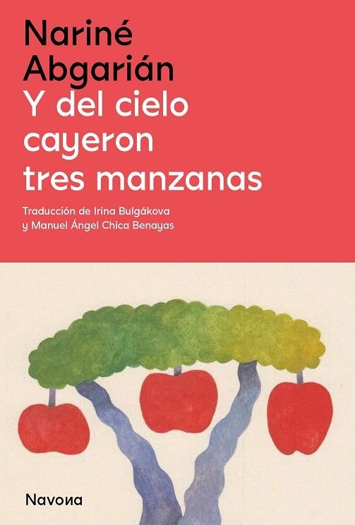 Y del cielo cayeron tres manzanas | 9788419552143 | Abgarián, Nariné | Llibres.cat | Llibreria online en català | La Impossible Llibreters Barcelona