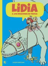 LA LIDIA 3 - ELS DRAGONS DE TIHOCA  | 9788413714745 | Llibres.cat | Llibreria online en català | La Impossible Llibreters Barcelona