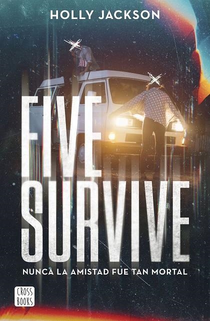 Five Survive | 9788408273257 | Jackson, Holly | Llibres.cat | Llibreria online en català | La Impossible Llibreters Barcelona