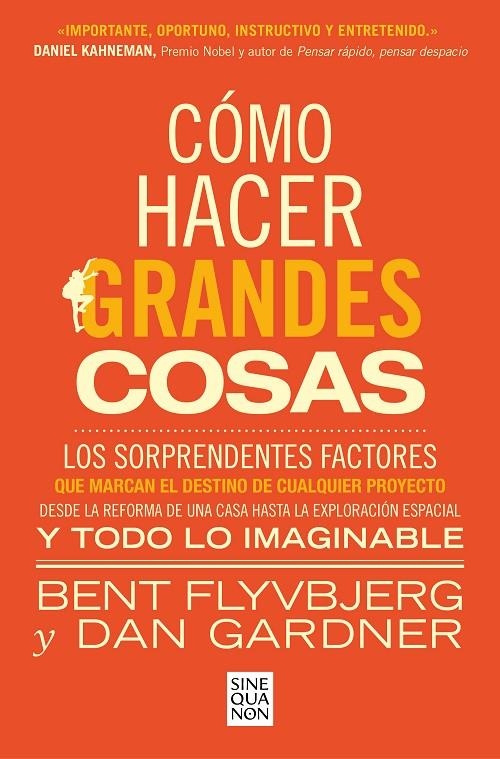 Cómo hacer grandes cosas | 9788466674249 | Flyvbjerg, Bent/Gardner, Dan | Llibres.cat | Llibreria online en català | La Impossible Llibreters Barcelona