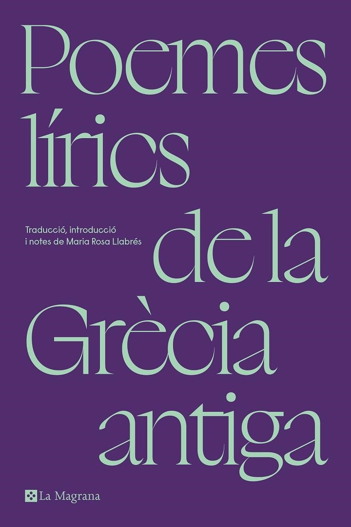 Poemes lírics de la Grècia antiga | 9788419334305 | Llabrés, Maria Rosa | Llibres.cat | Llibreria online en català | La Impossible Llibreters Barcelona