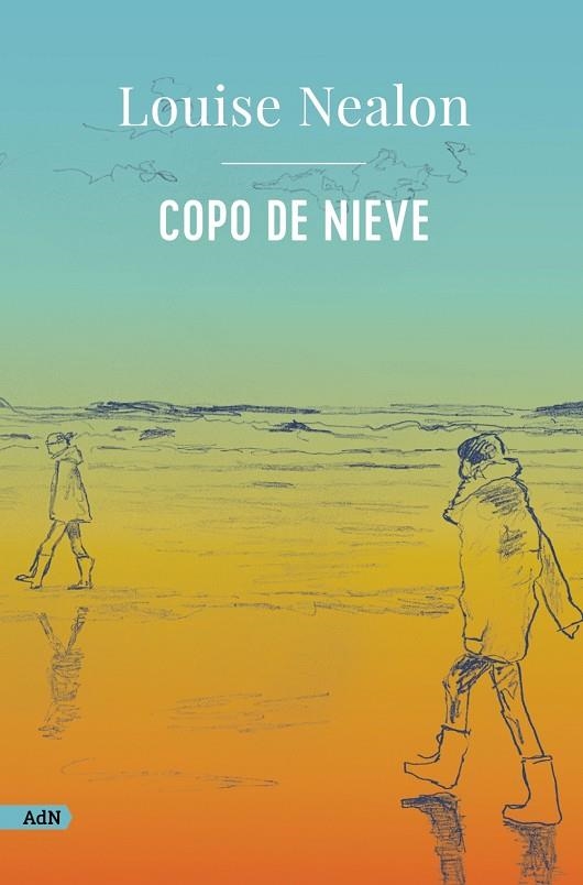 Copo de nieve (AdN) | 9788411481588 | Nealon, Louise | Llibres.cat | Llibreria online en català | La Impossible Llibreters Barcelona