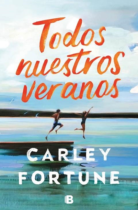 Todos nuestros veranos | 9788466674799 | Fortune, Carley | Llibres.cat | Llibreria online en català | La Impossible Llibreters Barcelona