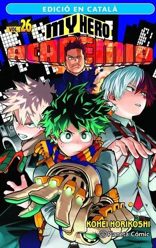 My Hero Academia nº 26 (català) | 9788411402002 | Horikoshi, Kohei | Llibres.cat | Llibreria online en català | La Impossible Llibreters Barcelona