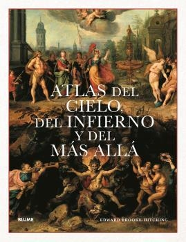 Atlas del cielo, del infierno y del más allá | 9788418725807 | Brooke-Hitching, Edward | Llibres.cat | Llibreria online en català | La Impossible Llibreters Barcelona