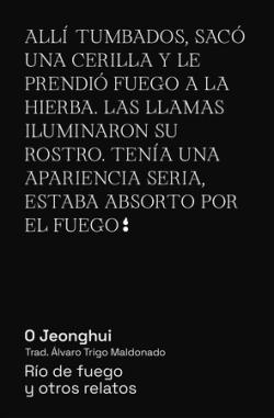 Río de fuego y otros relatos | 9788412501049 | O Jeonghui | Llibres.cat | Llibreria online en català | La Impossible Llibreters Barcelona