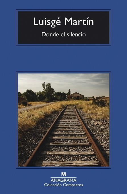 Donde el silencio | 9788433918239 | Martín, Luisgé | Llibres.cat | Llibreria online en català | La Impossible Llibreters Barcelona