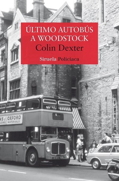 Último autobús a Woodstock | 9788419419767 | Dexter, Colin | Llibres.cat | Llibreria online en català | La Impossible Llibreters Barcelona