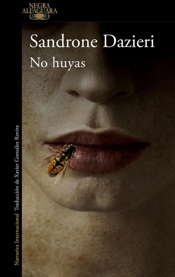 No huyas | 9788420461526 | Dazieri, Sandrone | Llibres.cat | Llibreria online en català | La Impossible Llibreters Barcelona