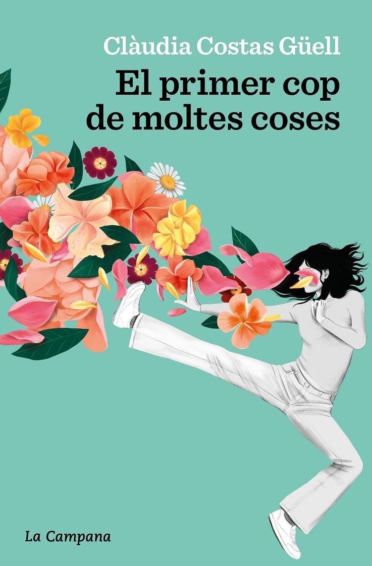 El primer cop de moltes coses | 9788419245427 | Costas Güell, Clàudia | Llibres.cat | Llibreria online en català | La Impossible Llibreters Barcelona