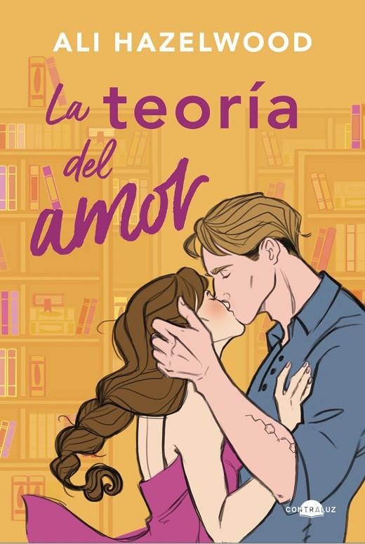 La teoría del amor | 9788418945700 | Hazelwood, Ali | Llibres.cat | Llibreria online en català | La Impossible Llibreters Barcelona