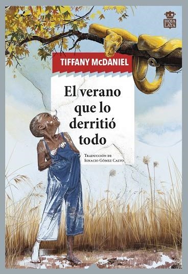 El verano que lo derritió todo | 9788418918407 | McDaniel, Tiffany | Llibres.cat | Llibreria online en català | La Impossible Llibreters Barcelona