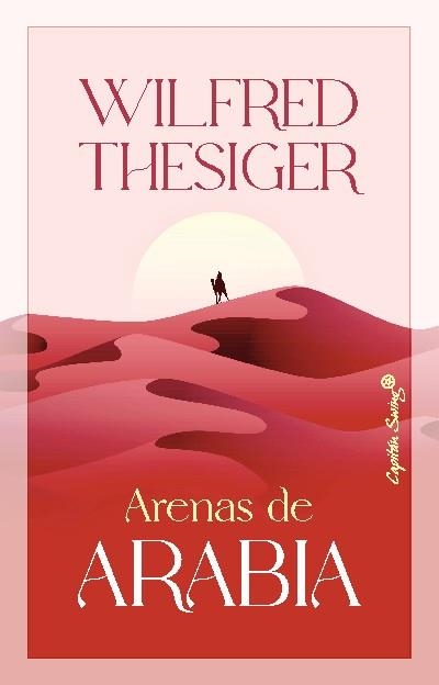 Arenas de Arabia | 9788412619867 | Thesiger, Wilfred | Llibres.cat | Llibreria online en català | La Impossible Llibreters Barcelona