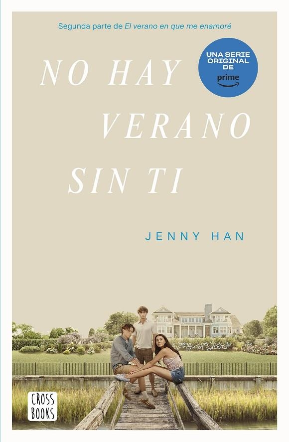 No hay verano sin ti | 9788408274339 | Han, Jenny | Llibres.cat | Llibreria online en català | La Impossible Llibreters Barcelona