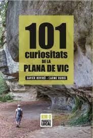 101 CURIOSITATS DE LA PLANA DE VIC | 9788419736130 | ROVIRÓ, FRANCESC XAVIER/RUBIO, MARIA DEL CARME | Llibres.cat | Llibreria online en català | La Impossible Llibreters Barcelona