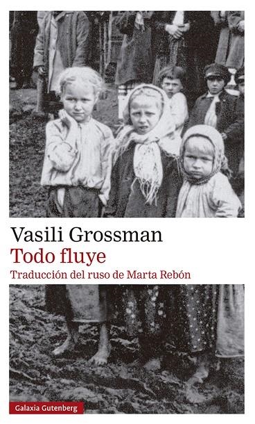 Todo fluye | 9788419392589 | Grossman, Vasili | Llibres.cat | Llibreria online en català | La Impossible Llibreters Barcelona