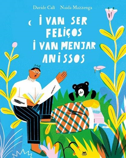 I van ser feliços i van menjar anissos | 9788412723601 | Calì, Davide | Llibres.cat | Llibreria online en català | La Impossible Llibreters Barcelona