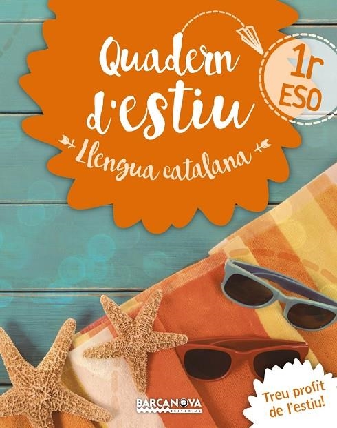 Quadern d'estiu Llengua catalana 1r ESO | 9788448942014 | González i Planas, Francesc | Llibres.cat | Llibreria online en català | La Impossible Llibreters Barcelona